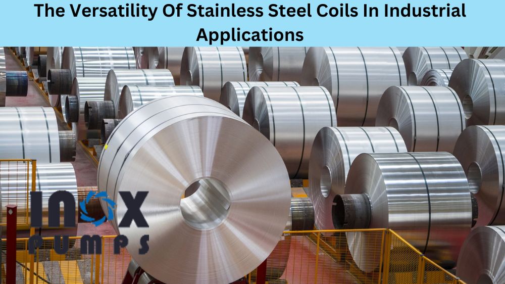 Why Choose Cold Rolled Stainless Steel Coils for Industrial Applications？